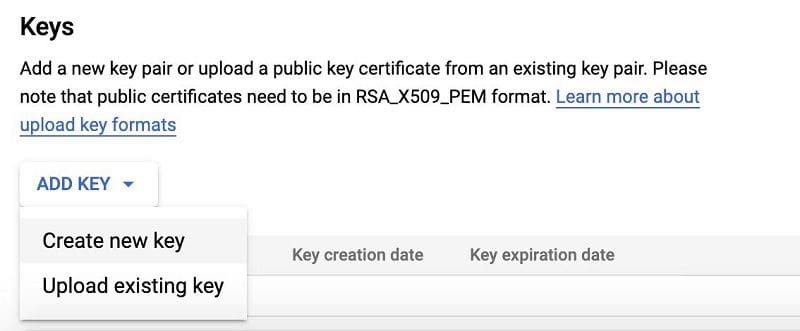 In the Keys section, choose ADD KEY and choose Create new key.