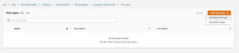 On the Add slot type menu, choose Add blank slot type.