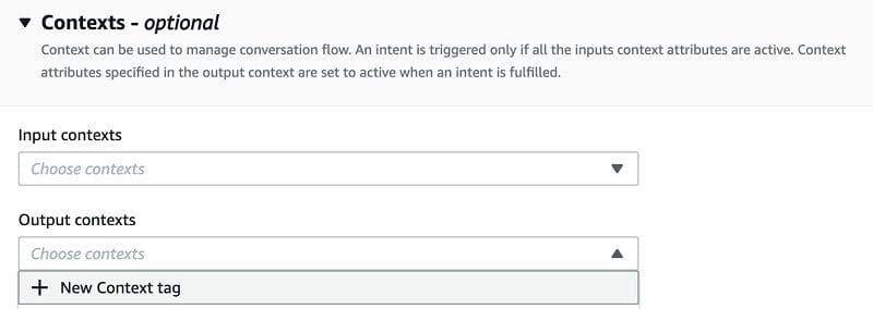 Under Contexts, for Output contexts, choose New Context tag.