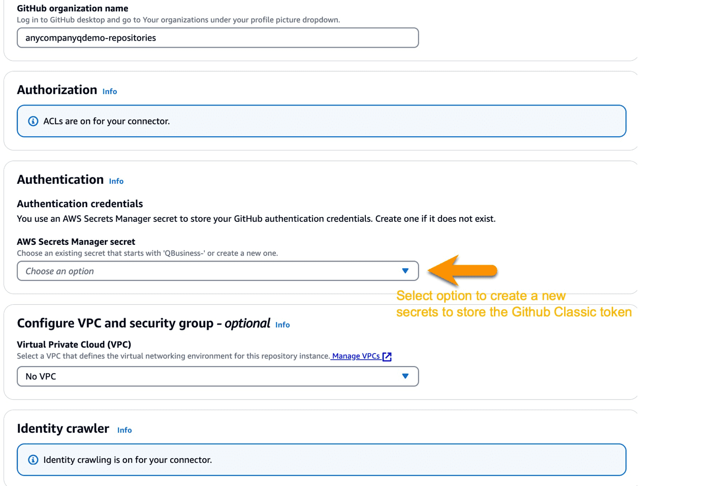 ACLs and Identity Crawlers are by default enabled for Github connector. Provide the organization name, and the Token for Github authentication. VPC is optional, move to next step without selecting one.